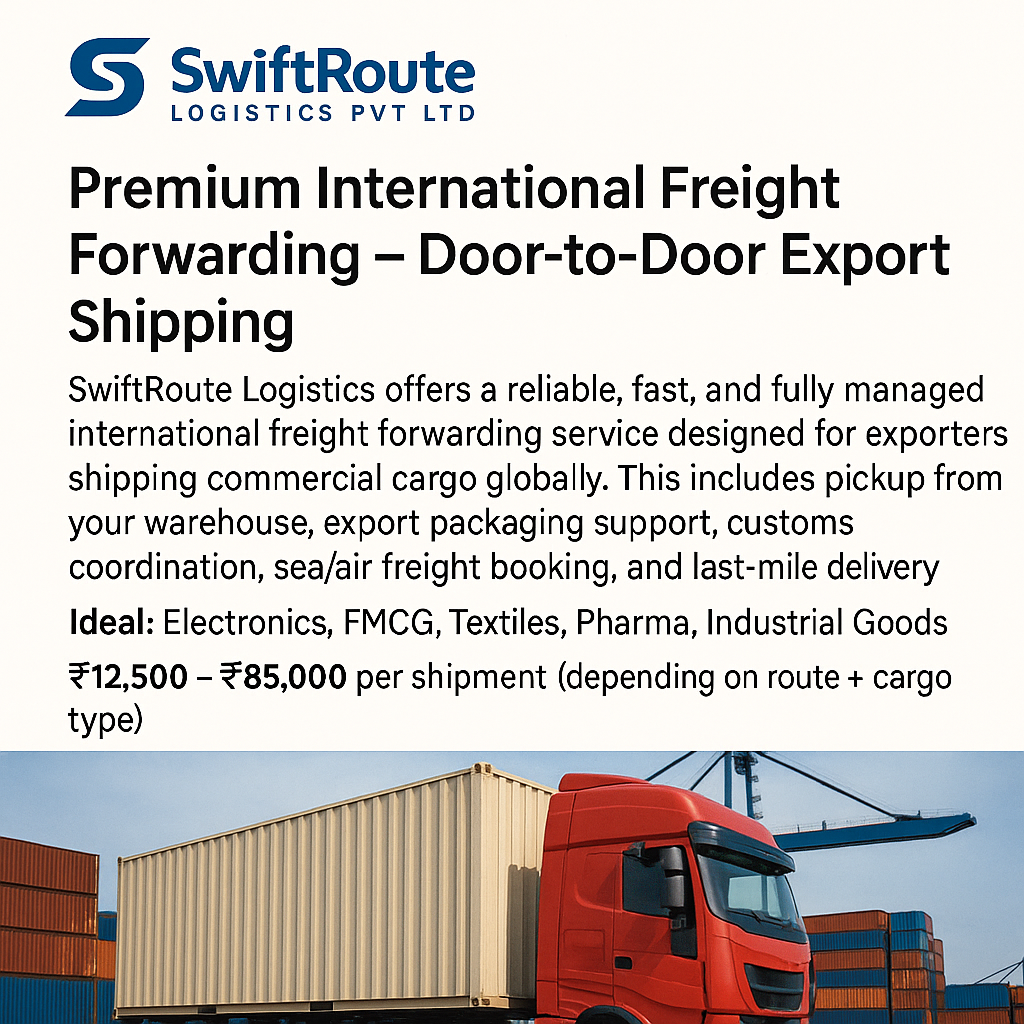 ChatGPT Image Nov 29, 2025, 05_08_12 PM Premium International Freight Forwarding – Door-to-Door Export Shipping - Image 1