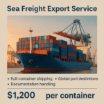 Sea Freight Export Service (FCL/LCL) – Global Shipping from Major Ports