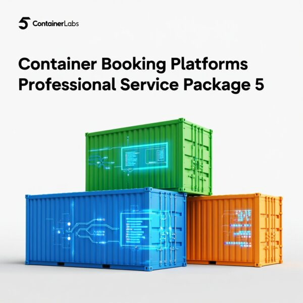 Container Booking Platforms - Professional Service Package 5