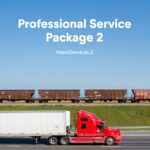 Inland Trucking & Rail Transport - Professional Service Package 2