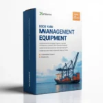 Dock Yard Management Equipment Systems Service Package 1