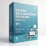Export Declarations Edi Filing Service Package 5