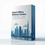 Export Offices Business Centers Service Package 2