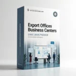 Export Offices Business Centers Service Package 5