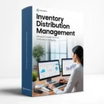 Inventory Distribution Management Tools Service Package 3