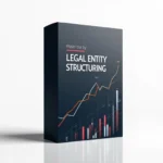 Legal Entity Structuring Service Package 4