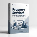 Property Services For Exporters Service Package 1