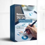 Retirement And Tax Saving Planning Service Package 5