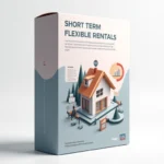 Short Term Flexible Rentals Service Package 3